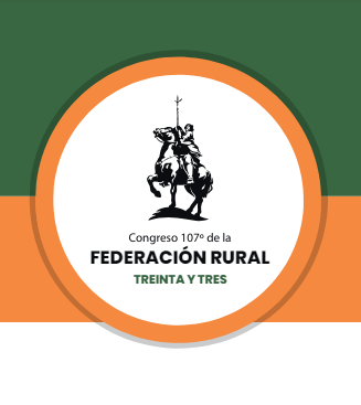 107º Congreso Anual de la Federación Rural